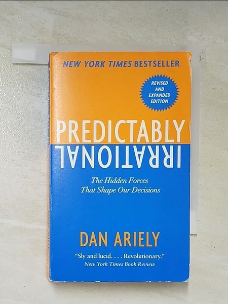 【書寶二手書T3／心理_LDI】Predictably Irrational_Dan Ariely