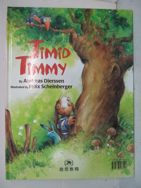 【書寶二手書T6／少年童書_JWJ】膽小的提米 = Timid Timmy