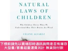 二手書博民逛書店The罕見Natural Laws of Children: Why Children Thrive When W