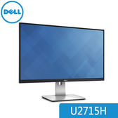 【免運費-加購】DELL 戴爾 UltraSharp U2715H  27吋 IPS 廣色域顯示器 / 原廠三年保 含 優質面板保證