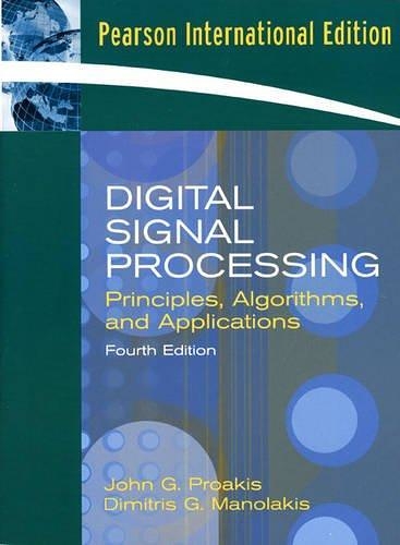(二手原文書)Digital Signal Processing: Principles， Algorithms and Applications， 4/e (IE) (美國版ISBN:0131873741)