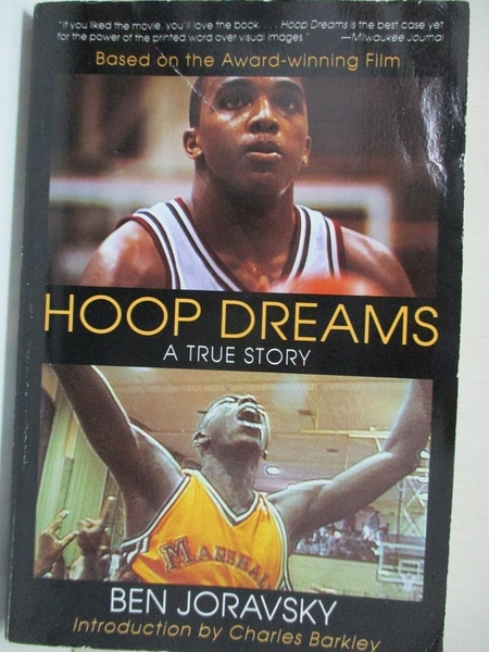 【書寶二手書T5／體育_IUL】Hoop Dreams: A True Story of Hardship and Triumph_Joravsky， Ben