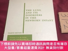二手書博民逛書店the罕見lung and its disorders in the newborn infantY23753