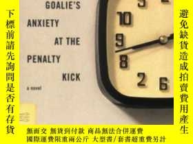 二手書博民逛書店The罕見Goalie s Anxiety At The Penalty KickY255562 Peter