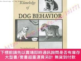 二手書博民逛書店New罕見Knowledge Of Dog BehaviorY256260 Clarence Dogwise