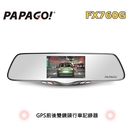 【送32GB】PAPAGO FX760G GPS行車紀錄器 前後鏡雙錄 倒車顯影 測速照相提醒 星光夜視