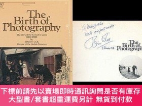 二手書博民逛書店The罕見birth of photography: The story of the formative yea