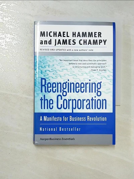 【書寶二手書T1／大學理工醫_LS8】Reengineering the Corporation: A Manifesto for Business Revolution_Hammer， Michael