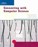 二手書博民逛書店 《Connecting with Computer Science》 R2Y ISBN:061921290X│Course Technology Ptr