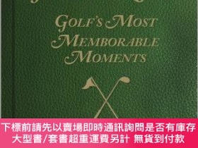 二手書博民逛書店英文原版From罕見the Links: Golf s Most Memorable MomentsY5911