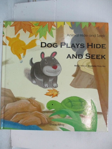 【書寶二手書T2／少年童書_DSW】Dog Plays Hide and Seek