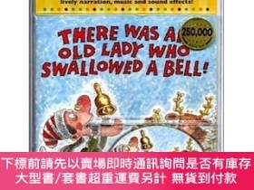二手書博民逛書店There罕見Was an Old Lady Who Swallowed a Bell吃鈴鐺的老奶奶Y4546
