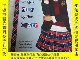 二手書博民逛書店Don t罕見Judge a Girl by Her Cover