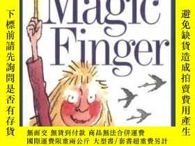 二手書博民逛書店The罕見Magic Finger-神奇的手指Y436638 Roald Dahl; Blake... Puf