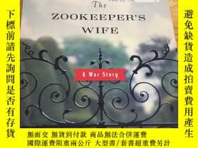 二手書博民逛書店英文原版罕見The Zookeeper s Wife: A Wa
