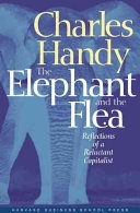 二手書博民逛書店《The Elephant and the Flea: Reflections of a Reluctant Capitalist》 R2Y ISBN:1591391288