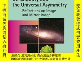 二手書博民逛書店On罕見Chirality and the Universal Asymmetry: Reflections on