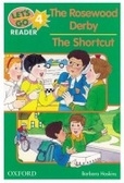 二手書博民逛書店 《The Rosewood Derby: The Shortcut (Let s Go Reader)》 R2Y ISBN:0194364763│Hoskins
