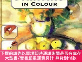 二手書博民逛書店Drawing罕見And Painting In Colour : How To Understand Co;ou