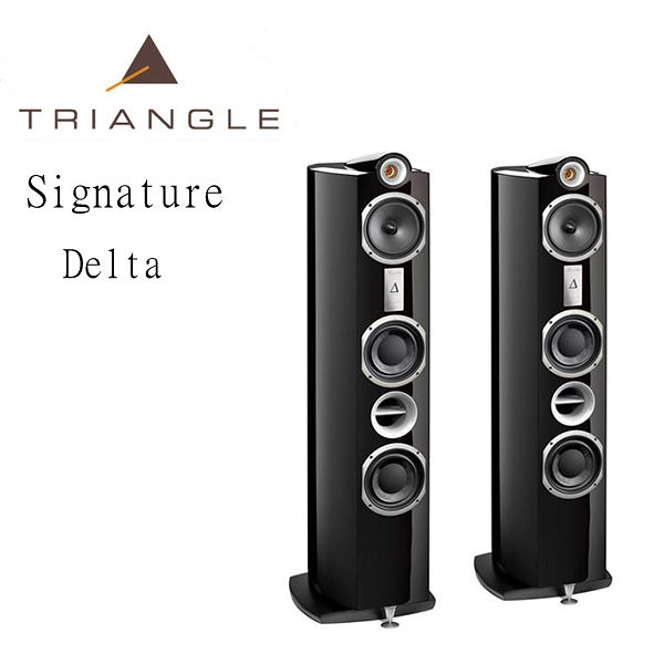 【新竹勝豐群音響】Triangle  Signature Delta 落地型喇叭（Magellan/Color/Arpege)