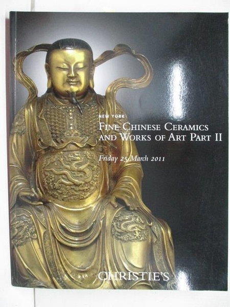 【書寶二手書T9／收藏_EEM】Christie s_Fine Chinese Ceramics…Part II_2011/3/25