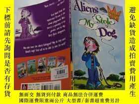 二手書博民逛書店aliens罕見stole my dog :外星人偷了我的狗Y212829 不祥 不祥