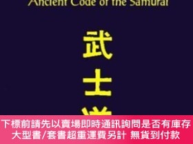 二手書博民逛書店Bushido:罕見A Modern Adaptation Of The Ancient Code Of The