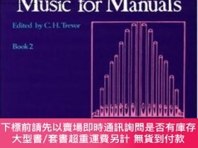 二手書博民逛書店Old罕見English Organ Music For Manuals: Bk. 2Y256260 C Ox
