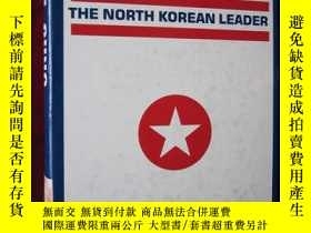 二手書博民逛書店Kim罕見Il Sung: The North Korean L