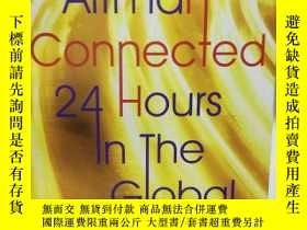 二手書博民逛書店丹尼爾·阿爾特曼：全球經濟的24小時罕見Connected：24