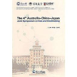簡體書-十日到貨 R3Y【The 4th Australia-China-Japan joint Symposium on l...
