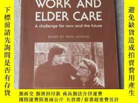 二手書博民逛書店Combining罕見Work and Elder Care: