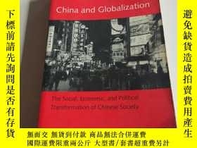 二手書博民逛書店China罕見and Globalization（英文， 不好，