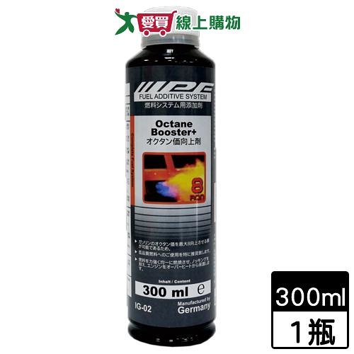 IPF 辛烷值提升劑-300ml 汽車用 清潔 保護 保養【愛買】