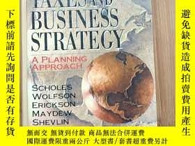 二手書博民逛書店Taxes罕見And Business Strategy: A