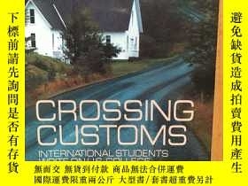 二手書博民逛書店Crossing罕見Customs: International