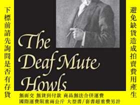 二手書博民逛書店The罕見Deaf Mute Howls (gallaudet Classics In Deaf Studies