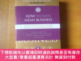 二手書博民逛書店HOW罕見WOMEN MEAN BUSINESS＋WHY WOMEN MEAN BUSINESS；女人是怎麽做生意