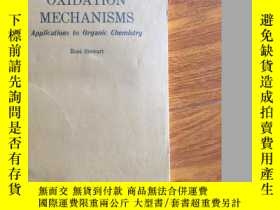 二手書博民逛書店OXIDATION罕見MECHANISMS Applications to Organic Chemistry （