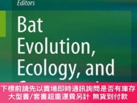 二手書博民逛書店Bat罕見Evolution, Ecology, And ConservationY255174 Rick A