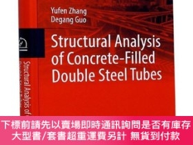 全新書博民逛書店Structuralanalysis of concrete-filled double steel tubes奇
