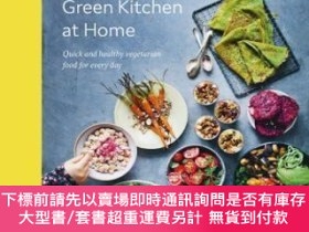 二手書博民逛書店英文原版Green罕見Kitchen at Home: Quick and Healthy Vegetarian