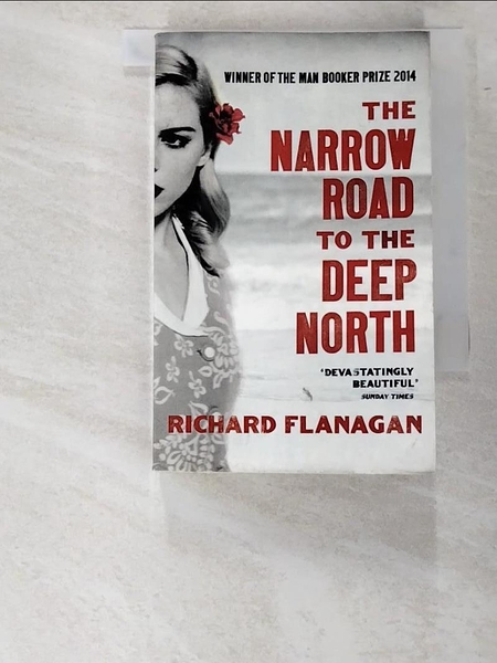 【書寶二手書T6／原文小說_HR8】The Narrow Road To The Deep North_Richard Flanagan