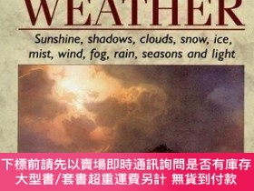 二手書博民逛書店Painting罕見the Effects of Weather: Sunshine, Shadows, Clou