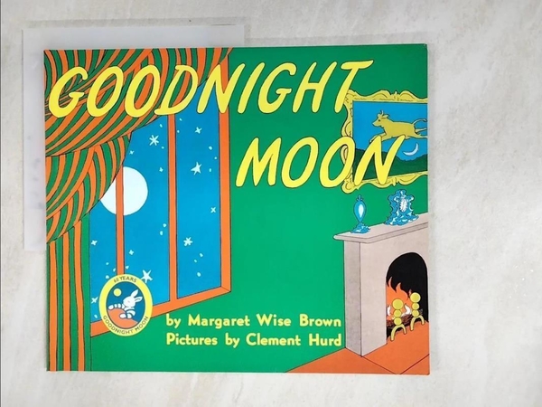 【書寶二手書T9／繪本_E1O】Goodnight Moon_Brown， Margaret Wise/ Hurd， Clement (ILT)