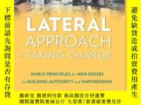二手書博民逛書店Lateral罕見Approach To Taking Charge: Simple Principles For