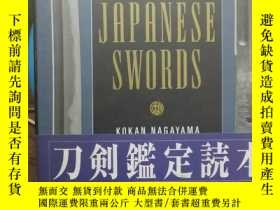 二手書博民逛書店The罕見connoisseur s book of JAPANESE SWORDSY367374 永山