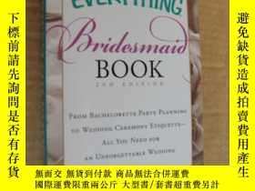 二手書博民逛書店The罕見Everything Bridesmaid Book