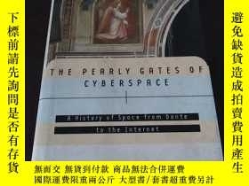 二手書博民逛書店The罕見Pearly Gates of Cyberspace: