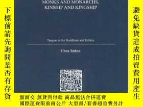 二手書博民逛書店Monks罕見And Monarchs, Kinship And KingshipY364682 Jinhua